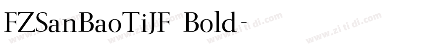 FZSanBaoTiJF Bold字体转换